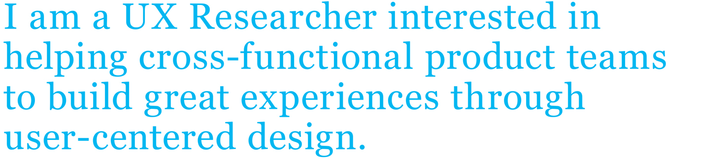 I am a design researcher interested in helping cross-functional research teams and institutions to become more effective and impactful through design.